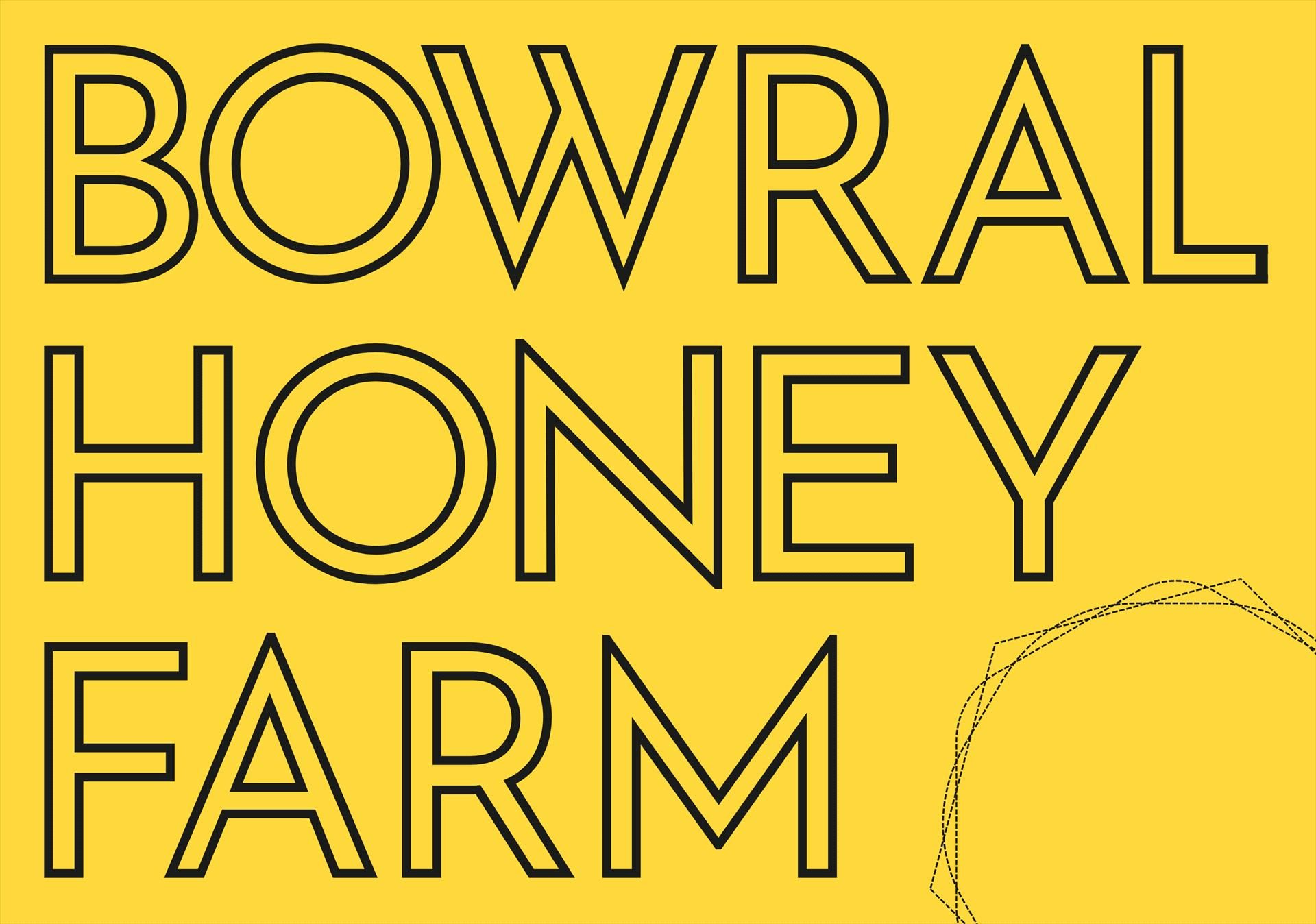 Bowral Honey Farm — Bowral, NSW